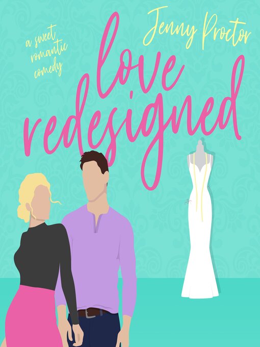 Title details for Love Redesigned by Jenny Proctor - Wait list